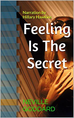 Download Free Pdf Feeling Is The Secret By Neville Goddard Twitter