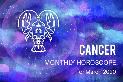 Cancer March 2020 Monthly Horoscope Predictions Cancer March 2020