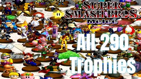 Super Smash Bros Melee All 290 Trophies Youtube