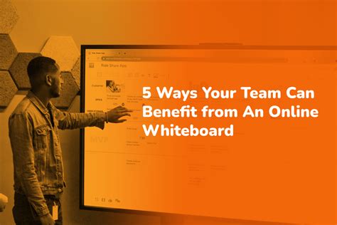 5 Ways Your Team Can Benefit From an Online Whiteboard - CardBoard