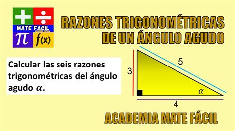 Razones Trigonometricas De Un Angulo Agudo En Un Triangulo Rectangulo