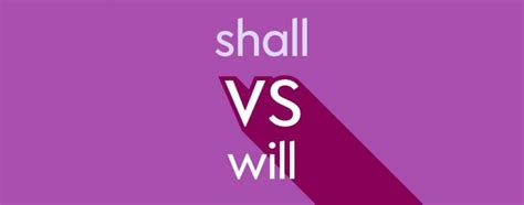 Shall Vs Will Whats The Difference