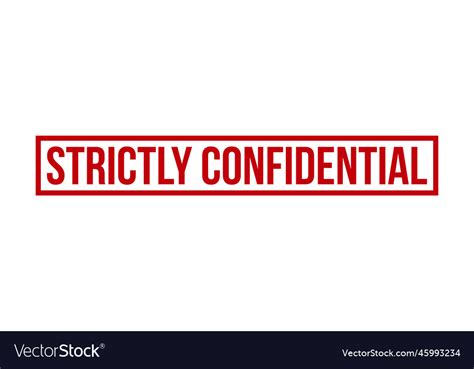 Strictly Confidential Rubber Grunge Stamp Seal Vector Image