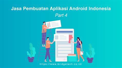 Jasa Pembuatan Aplikasi Android Software House Indonesia