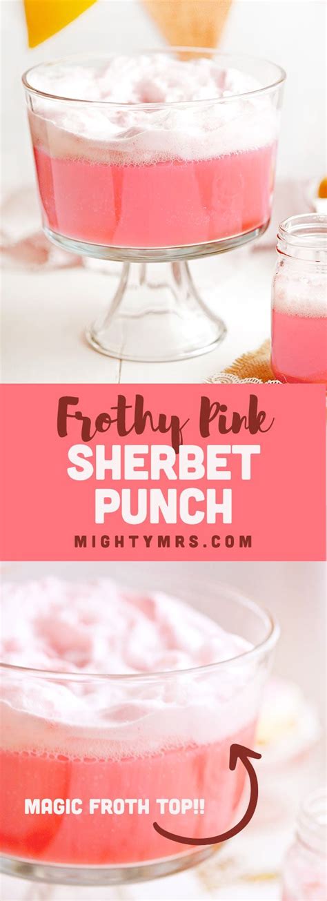 Pink Sherbet Punch Mighty Mrs Super Easy Recipes Recipe Sherbet