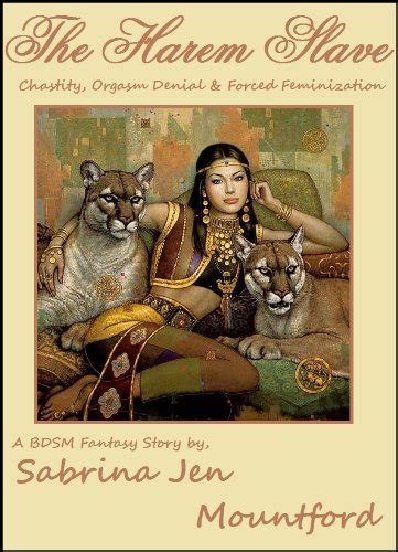 Buy The Harem Slave Chastity Orm Denial And Forced Feminization Kindle