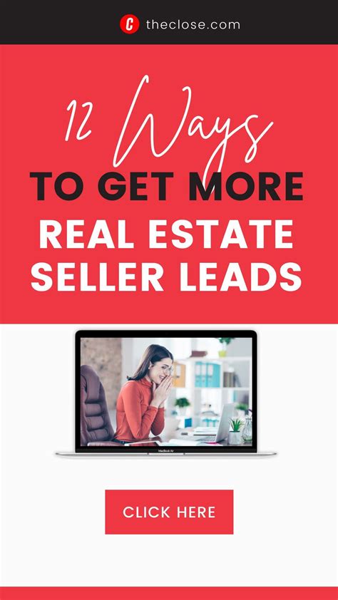15 Proven Strategies To Get More Seller Leads In 2022 Real Estate Marketing Real Real Estate