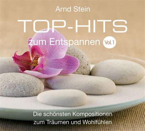 Top Hits Zum Entspannen Vol 1 Von Arnd Stein Auf Cd Musik