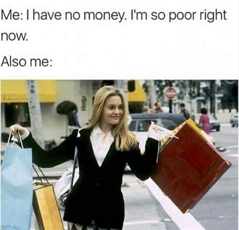 these shopping memes will make you crave some major retail therapy what do you spend money on