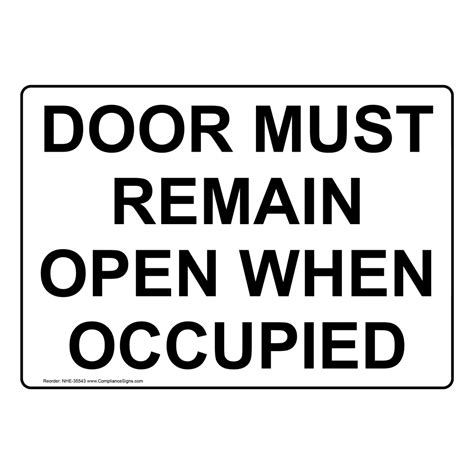 Policies Regulations Sign Door Must Remain Open When Occupied