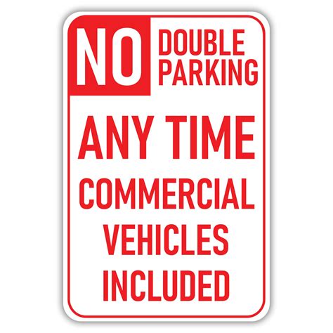 No Double Parking Any Time American Sign Company