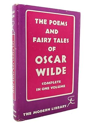 THE POEMS AND FAIRY TALES OF OSCAR WILDE COMPLETE IN ONE VOLUME Modern Library By Oscar Wilde