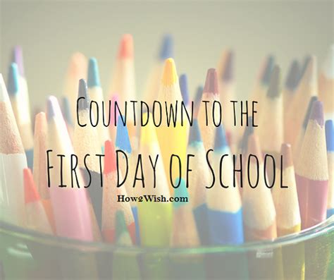 First Day Of School Quotes Greetings And Messages 2023 How2wish