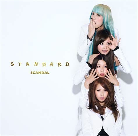 Standard【初回生産限定盤】 Scandal ソニーミュージックオフィシャルサイト
