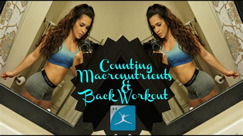 It also allows you to treat your diet like a science lab. Counting Macros & Back Workout - YouTube