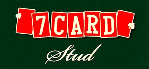 Sevens is a great social card game that can be played by three to eight people. 7 card stud poker-How to play and Basic strategy to win ...