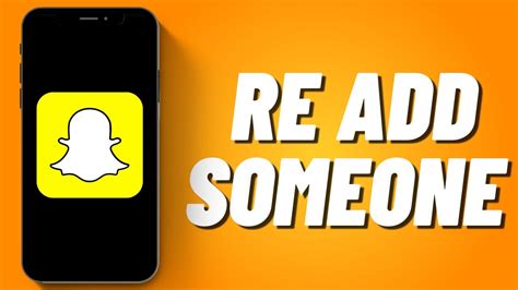 How To Re Add Someone On Snapchat Youtube