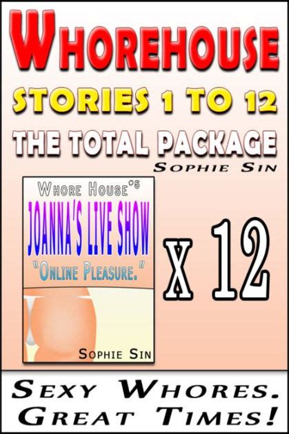 Whorehouse The Total Package By Sophie Sin Ebook Barnes Noble