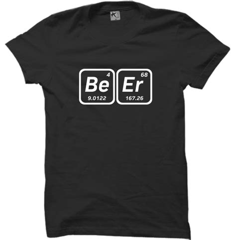 Periodictablebeer Cotton Tees Customized T Shirts Hoodies Sports