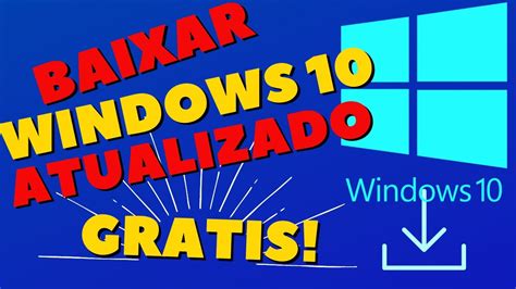 Como Baixar Windows 10 Oficial 2023 Ultima VersÃo Atualizado Youtube