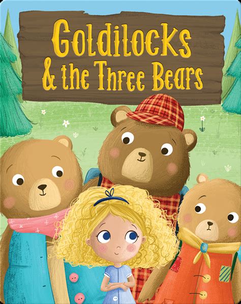 Goldilocks And The Three Bears Childrens Book By Carmen Crowe With