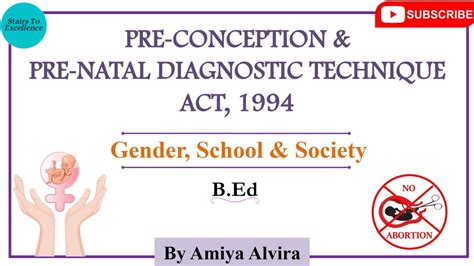 Pre Conception And Pre Natal Diagnostic Act1994 Female Foeticide