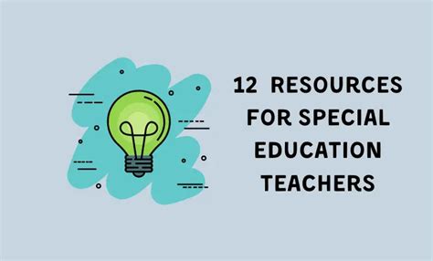 12 Resources For Special Education Teachers To Enhance Learning