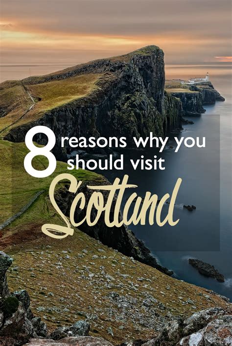 8 Reasons Why You Should Visit Scotland Cosmos Mariners Destination