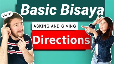 Filipino Bisaya Lessons 101 Asking For Directions Youtube
