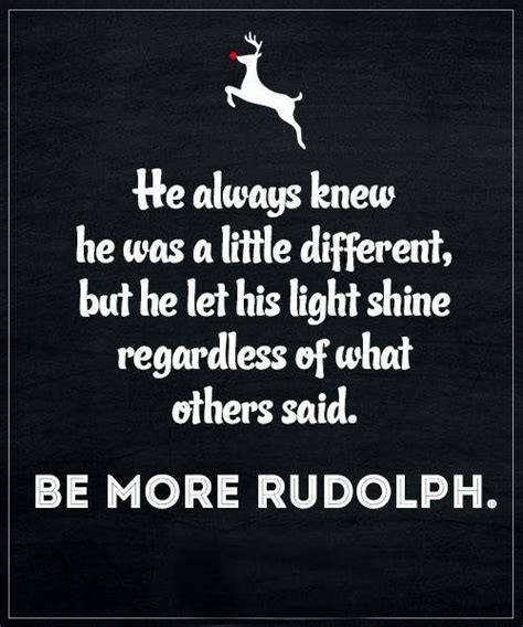 Pin By Mirin Nelson On Christmas Pictures Rudolph Quote Christmas