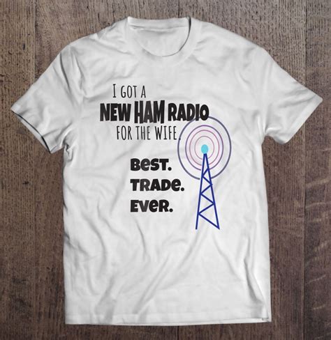Funny Ham Radio T Shirts Hoodies Sweatshirts And Png Teeherivar