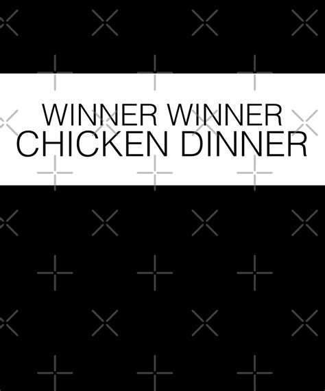 Winner Winner Chicken Dinner By Proeinstein Redbubble