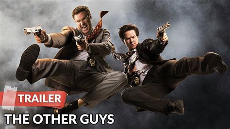 The Other Guys 2010 Trailer Hd Will Ferrell Mark Wahlberg Youtube