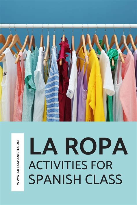 Clothing Activities For Spanish Class Srta Spanish