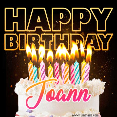 Joann Animated Happy Birthday Cake  Image For Whatsapp — Download
