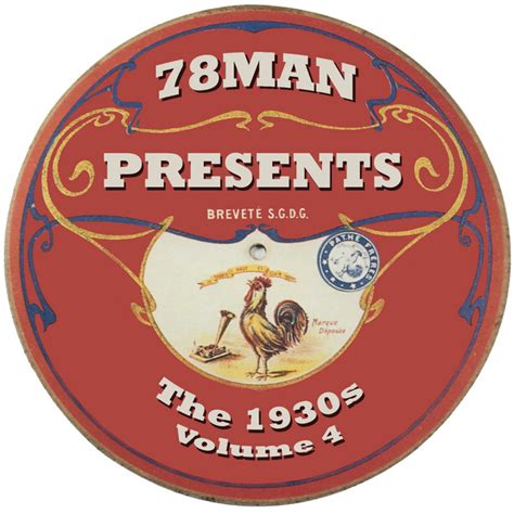 78man Presents The 1930s Vol 4 Compilation By Various Artists Spotify