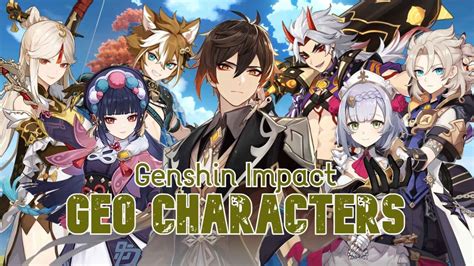 All Geo Characters In Genshin Impact Ranked Attack Of