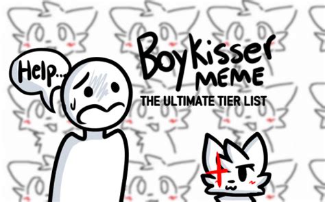 Create A Boykisser Furry Cat Meme Tier List Tiermaker