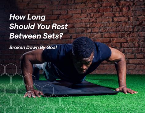 How Long Should You Rest Between Sets Broken Down By Goal Fitbod