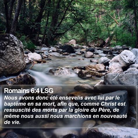 Romains Lsg Nous Avons Donc T Ensevelis Avec Lui Par Le