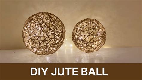 Jute Ball How To Make A Yarn Ball Twine Sphere Diy Wedding