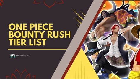 One Piece Bounty Rush Tier List September 2023 Ranked