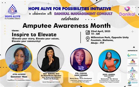 Inspire To Elevate Amputee Awareness Month Program Hope Alive For