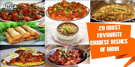 19 Most Favourite Chinese Dishes Of India Crazy Masala Food