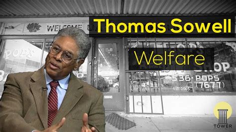 Thomas Sowell Welfare Youtube