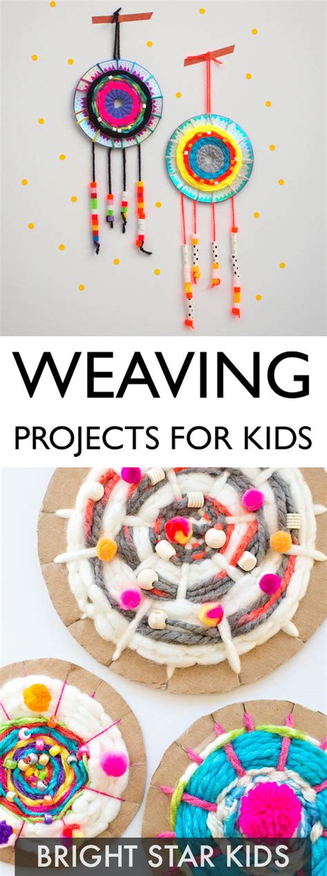 11 Weaving Projects For Kids Bright Star Kids