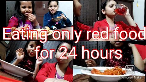 Eating Only Red Food For 24 Hours Cute Candy Girls 👯 Youtube