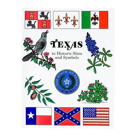 Texas In Historic Sites And Symbols
