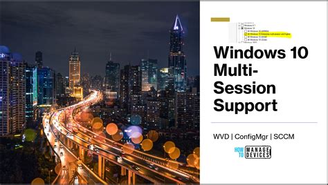 Configmgr Windows 10 Multi Session Support For Wvd Sccm How To Manage