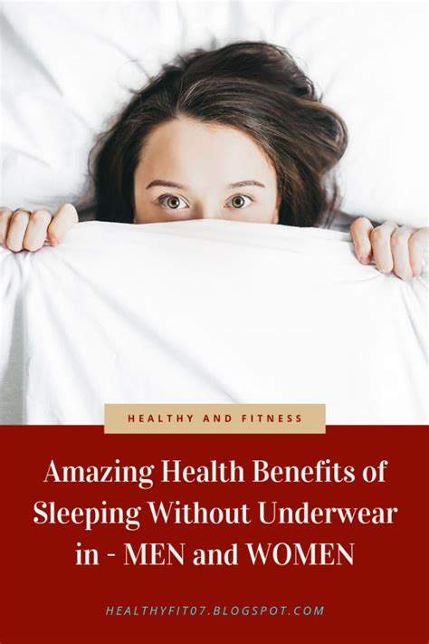 amazing health benefits to sleep without underwear in men and women